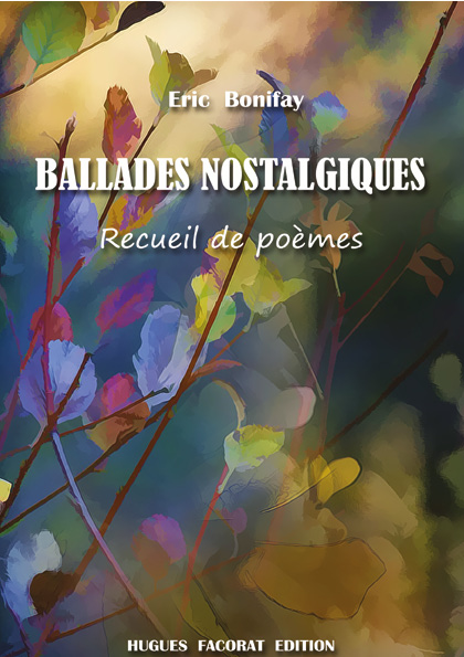 Ballades nostalgiques | Eric Bonifay